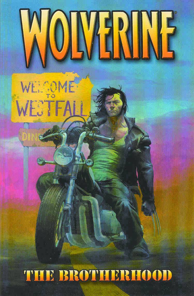 WOLVERINE TP VOL 01 BROTHERHOOD