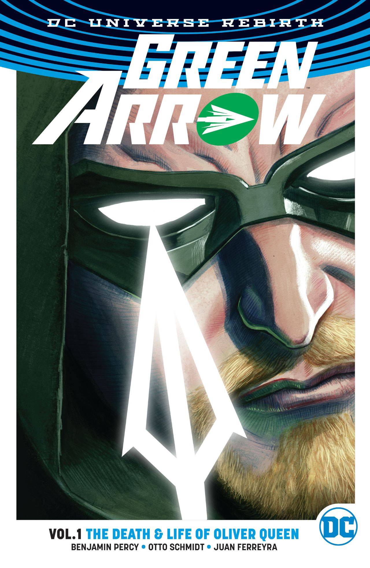 GREEN ARROW TP VOL 01 DEATH & LIFE OF OLIVER QUEEN (REBIRTH)