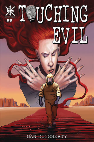 TOUCHING EVIL #9