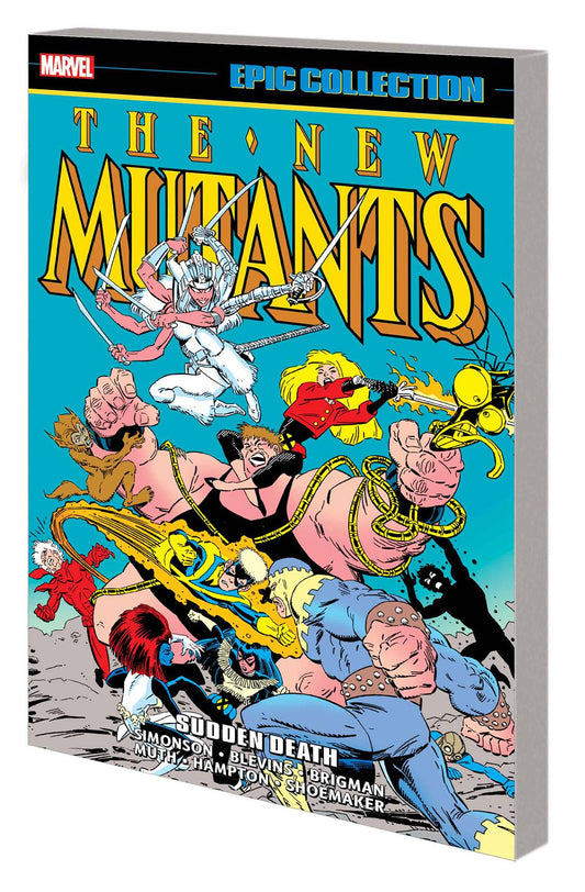 NEW MUTANTS EPIC COLLECTION TP SUDDEN DEATH