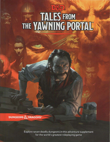 D&D 5E: Tales from the Yawning Portal